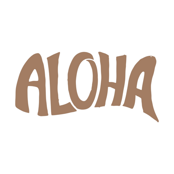 Aloha